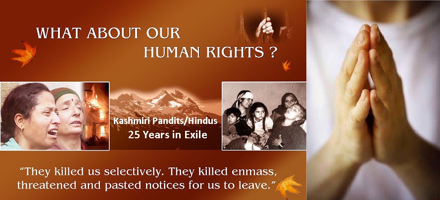 25 Years of exile of Kashmiri Pandits/Hindus from their Homeland.......and the World kept silent !!!
